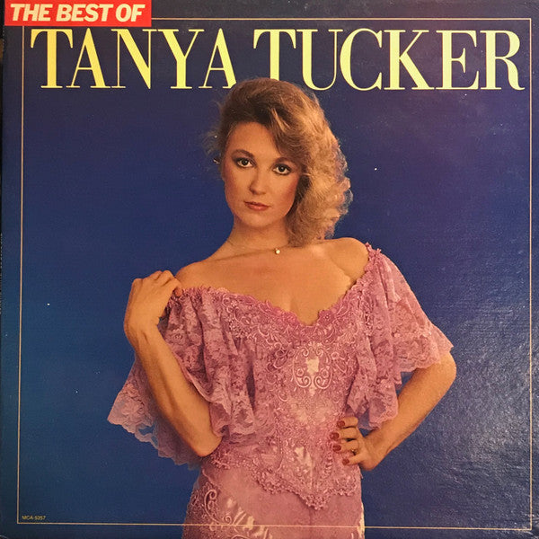 Tucker, Tanya - The Best Of Tanya Tucker (Vinyl, VG+) (Vinyl LP)