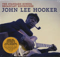 Hooker, John Lee - Standard School Broadcast Recordings (Vinyl LP)
