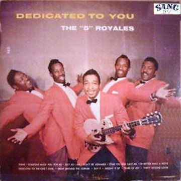 5 Royales - Dedicated To You (Vinyl, NM or M-) (Vinyl LP)