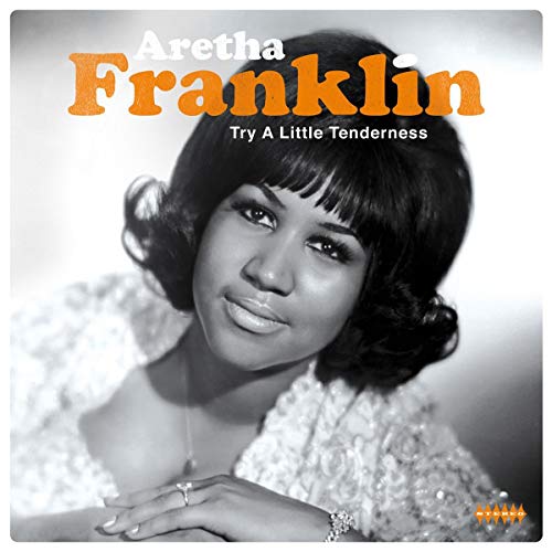 Franklin, Aretha - Try a Little Tenderness (Vinyl LP)