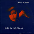 DeLory, Donna - Just A Dream (VG+) (Vinyl LP)