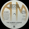 Human League - Hard Times / Love Action (I Believe In Love) (NM or M-) (Vinyl LP)