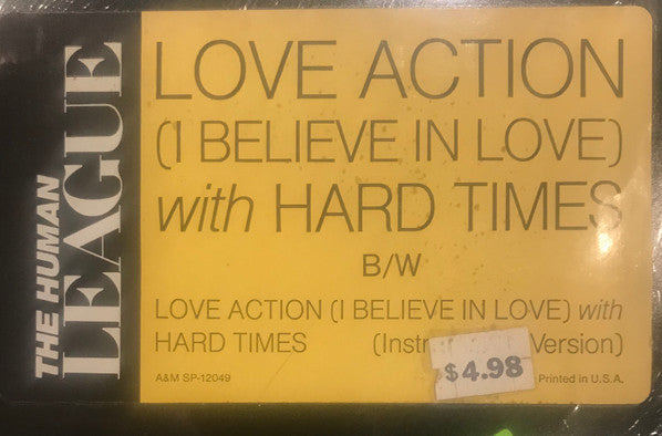 Human League - Hard Times / Love Action (I Believe In Love) (NM or M-) (Vinyl LP)