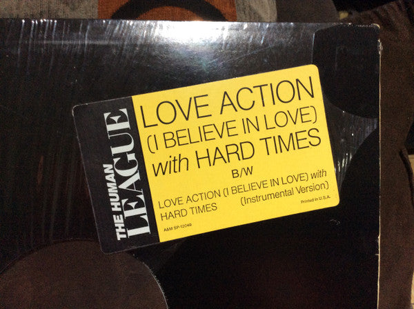 Human League - Hard Times / Love Action (I Believe In Love) (NM or M-) (Vinyl LP)