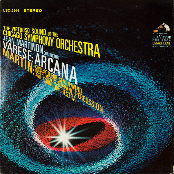 Chicago Symphony Orchestra, Jean Martinon, Varese / Martin - Arcana / Concerto For Seven Wind Instruments, Timpani, Percussion And String Orchestra (Vinyl, VG) (Vinyl LP)