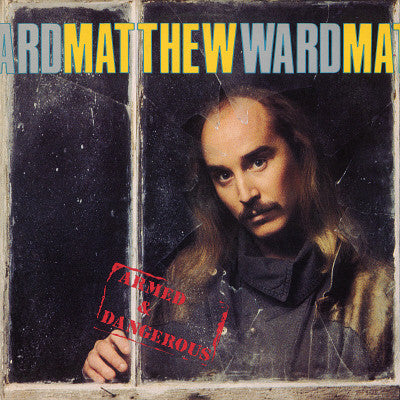 Ward, Matthew - Armed & Dangerous (VG+) (Vinyl LP)