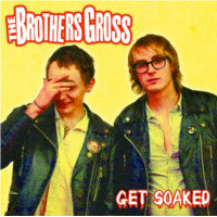 Brothers Gross - Get Soaked (NM or M-) (Vinyl LP)