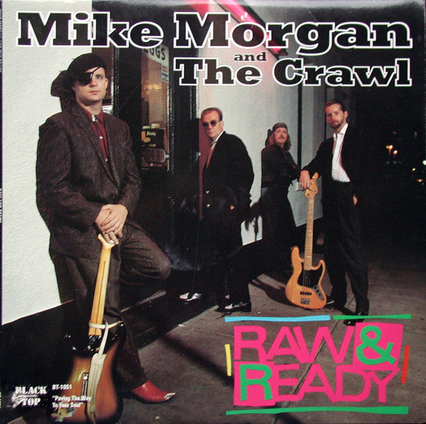 Morgan, Mike And The Crawl - Raw & Ready (NM or M-) (Vinyl LP)