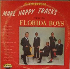 Florida Boys - Make Happy Tracks (VG) (Vinyl LP)