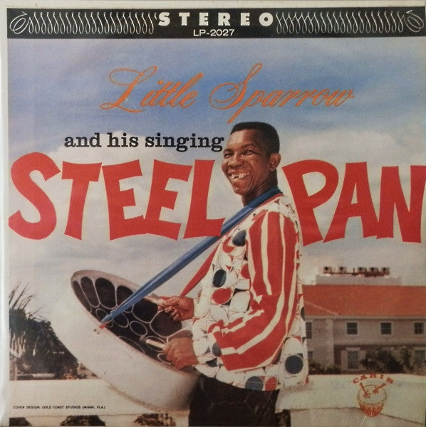 Little Sparrow - Little Sparrow And His Singing Steel Pan (Vinyl, VG) (Vinyl LP)