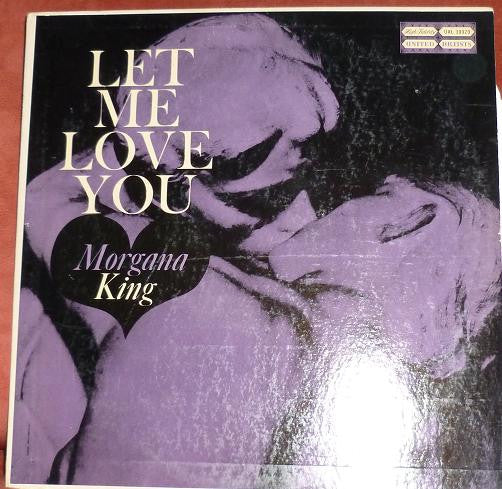 King, Morgana - Let Me Love You (Vinyl, NM or M-) (Vinyl LP)