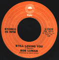 Luman, Bob - Still Loving You (VG) (Vinyl LP)