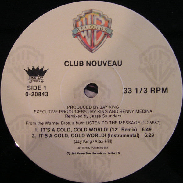 Club Nouveau - It's A Cold, Cold World! (VG+) (Vinyl LP)