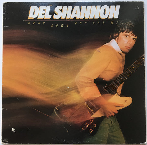 Shannon, Del - Drop Down And Get Me (Vinyl, VG+) (Vinyl LP)