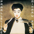 Koshi, Miharu - Parallelisme (Vinyl LP)