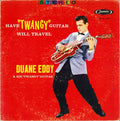Eddy, Duane - Have "Twangy" Guitar Will Travel (VG) (Vinyl LP)