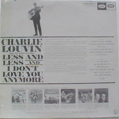 Louvin, Charlie - Less And Less And I Don't Love You Anymore (VG) (Vinyl LP)