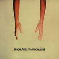 Spoon - Kill the Moonlight (Vinyl LP)