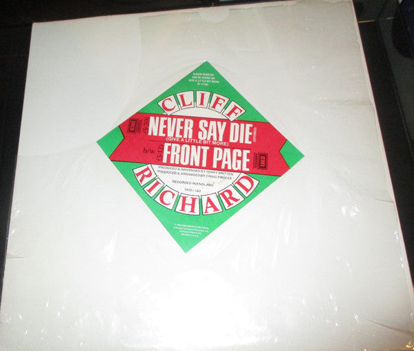 Richard, Cliff - Never Say Die (Give A Little Bit More) / Front Page (NM or M-) (Vinyl LP)