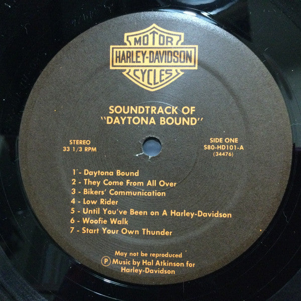 Harley-Davidson Presents Soundtrack Of "Daytona Bound" (NM or M-) (Vinyl LP)