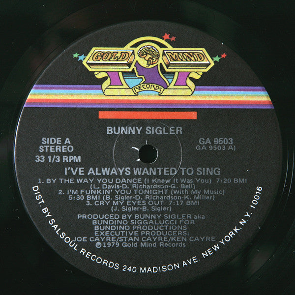 Sigler, Bunny - I've Always Wanted To Sing...Not Just Write Songs (VG+) (Vinyl LP)