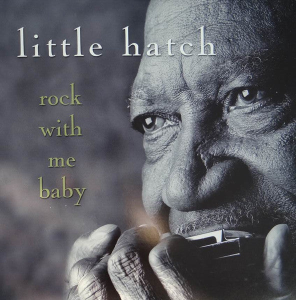 Little Hatch - Rock With Me Baby (Vinyl, VG+) (Vinyl LP)