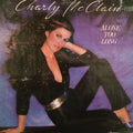 McClain, Charly - Alone Too Long (VG+) (Vinyl LP)