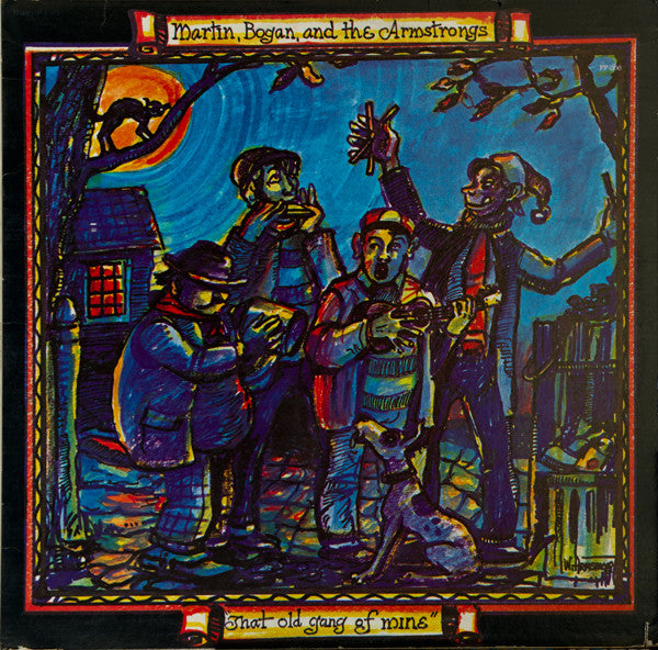 Martin, Bogan & Armstrong - That Old Gang Of Mine (NM or M-) (Vinyl LP)