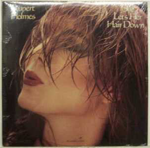 Holmes, Rupert - She Lets Her Hair Down (NM or M-) (Vinyl LP)