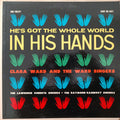 Ward, Clara And The Ward Singers / The Lawrence Roberts Singers / The Raymond Rasberry Singers - He's Got The Whole World In His Hands (VG) (Vinyl LP)