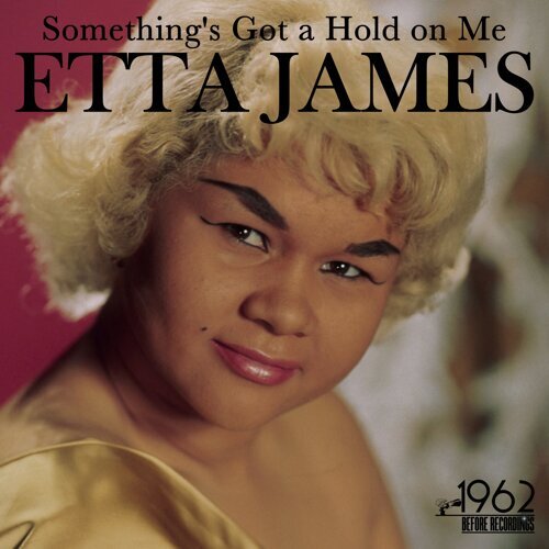 James, Etta - Something's Got a Hold on Me (Vinyl LP)