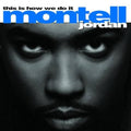 Jordan, Montell - This Is How We Do It (Vinyl LP)