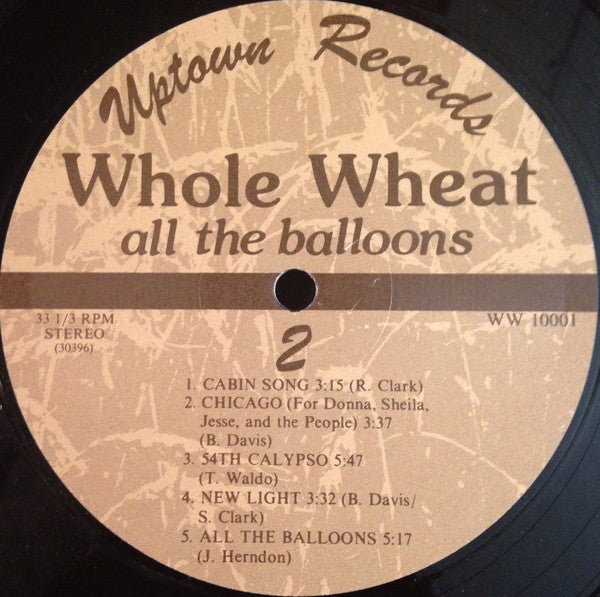 Whole Wheat - All The Balloons (VG) (Vinyl LP)
