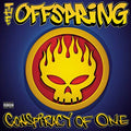Offspring - Conspiracy of One (Vinyl LP)