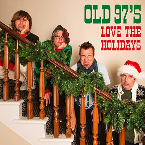 Old 97's - Love the Holidays (Vinyl LP)