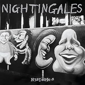 Nightingales - Hysterics (Vinyl LP)