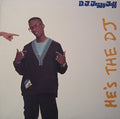 DJ Jazzy Jeff & The Fresh Prince - He's The DJ I'm The Rapper (Vinyl LP)