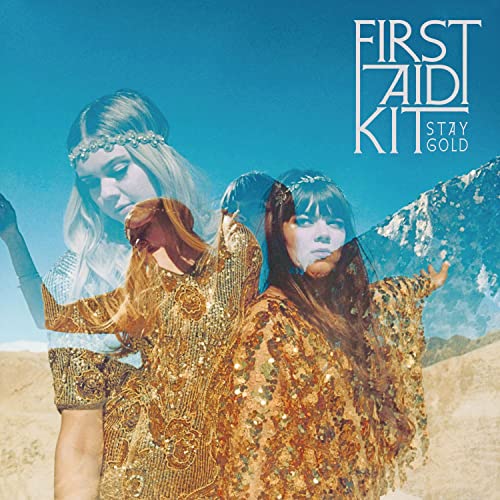 First Aid Kit - Stay Gold (Vinyl LP)