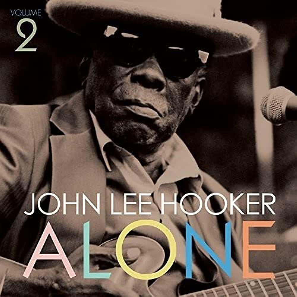 Hooker, John Lee - Alone Volume 2 (Vinyl LP)