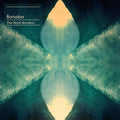 Bonobo - The North Borders (Vinyl LP)