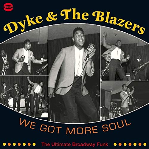 Dyke and the Blazers - We Got More Soul (Vinyl LP)