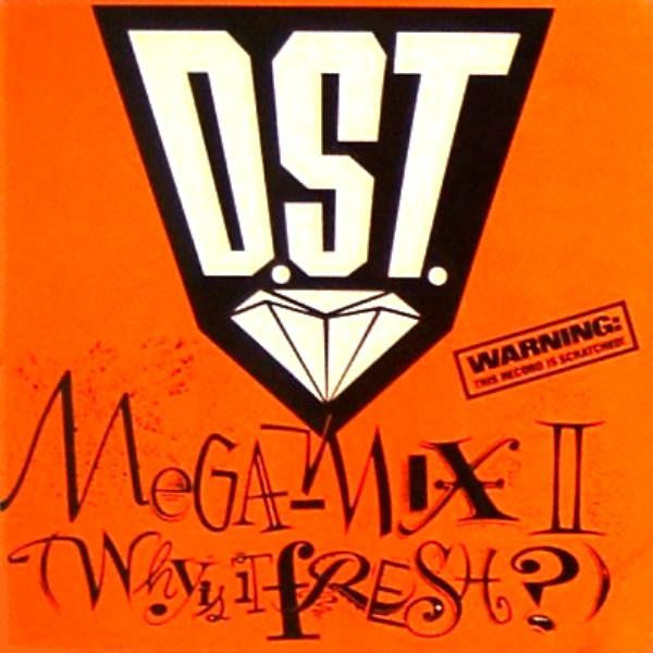 D.ST. - Megamix II: Why Is It Fresh? (NM or M-) (Vinyl LP)