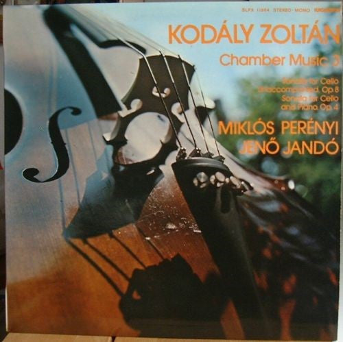 Zoltan Kodaly, Miklos Perenyi, Jeno Jando - Chamber Music 3 (VG+) (Vinyl LP)