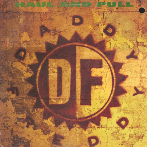 Daddy Freddy - Haul And Pull (M) (Vinyl LP)