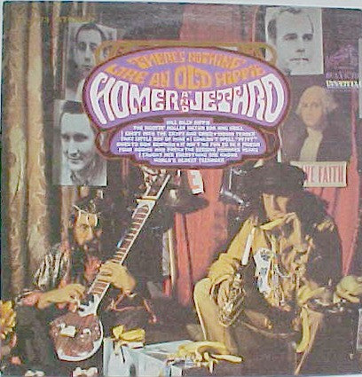 Homer And Jethro - There's Nothing Like An Old Hippie (VG+) (Vinyl LP)