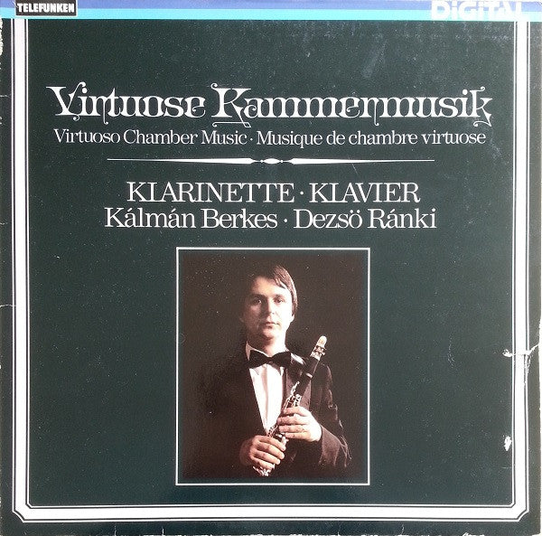 Kalman Berkes, Dezso Ranki - Virtuose Kammermusik (Klarinette - Klavier) (VG+) (Vinyl LP)