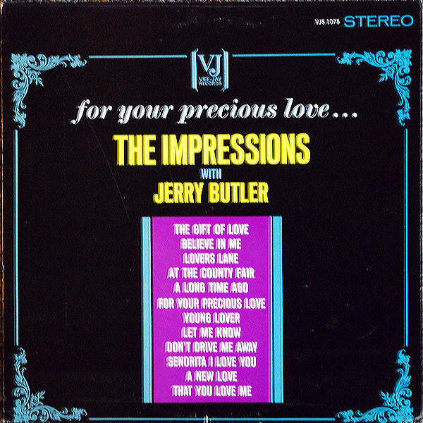 Impressions With Jerry Butler - For Your Precious Love... (Vinyl, M) (Vinyl LP)