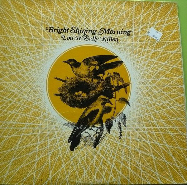 Killen, Louis & Sally Killen - Bright Shining Morning (NM or M-) (Vinyl LP)
