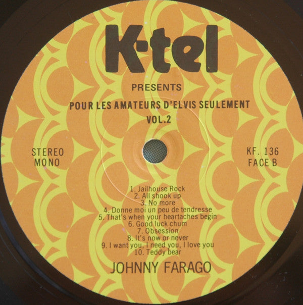 Farago, Johnny - Pour Les Amateurs D'Elvis Seulement Vol. 2 (VG+) (Vinyl LP)