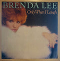 Lee, Brenda - Only When I Laugh (VG+) (Vinyl LP)